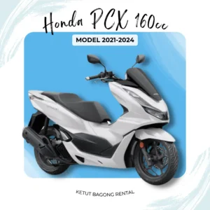 Honda Pcx 160cc model 2021-2022 by ketut bagong rental